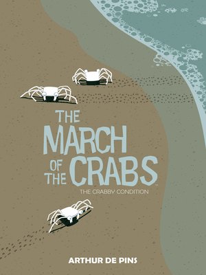 cover image of March of the Crabs (2015), Volume 1